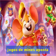 jogos de mines aposta